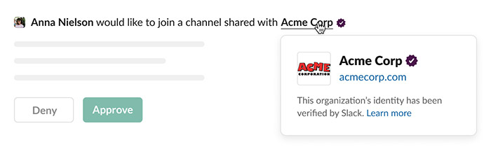 User request to join a shared Slack channel with Acme Corp. Options shown: Deny or Approve. Acme Corp's identity is verified.