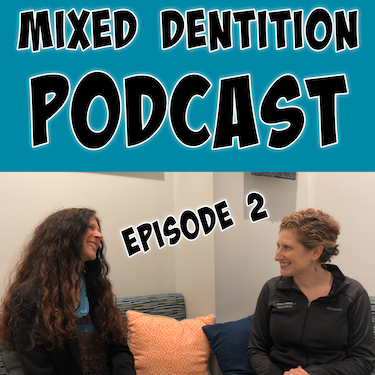 Mixed Dentition Episode 2 Cover