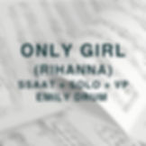 Only Girl - Rihanna