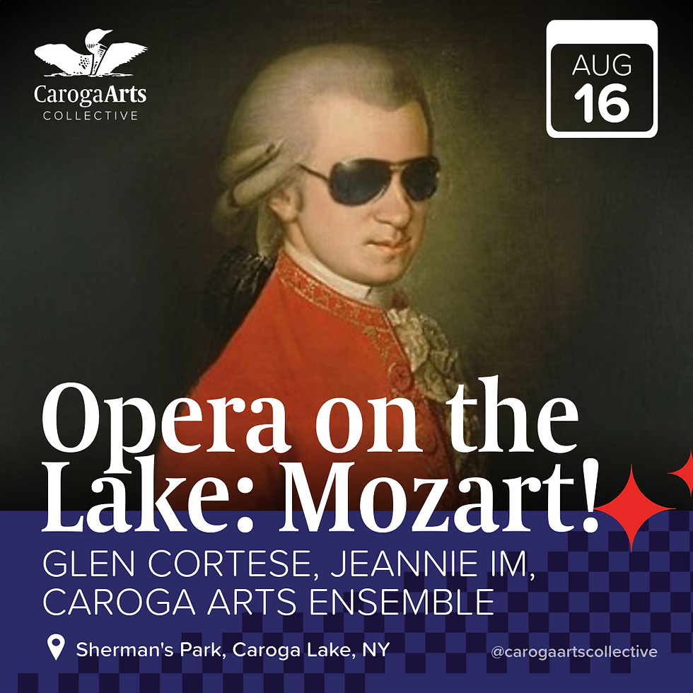 Opera on the Lake: Mozart! - Caroga Arts Collective