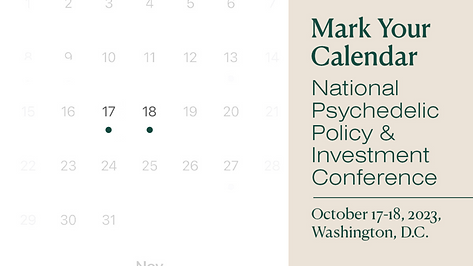 National Psychedelic Policy and Investment Conference