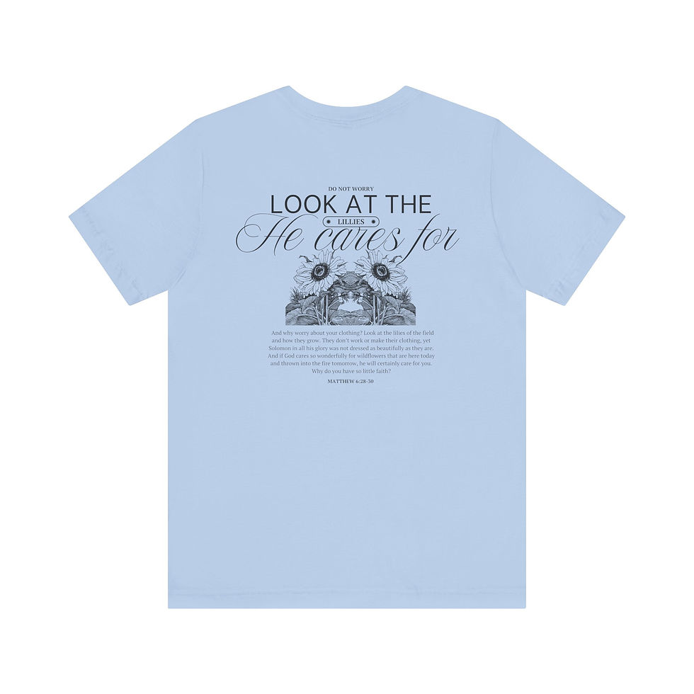Thumbnail: Matthew 6:28-30 Tee