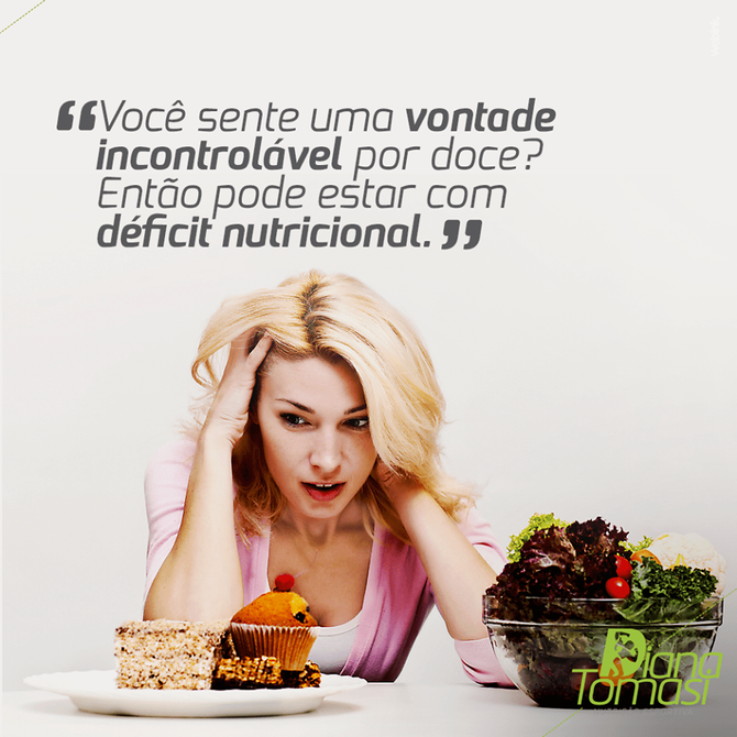Você sente vontade incontrolável por doces?