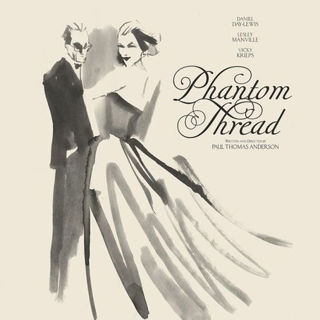 Phantom Thread (2017) Review