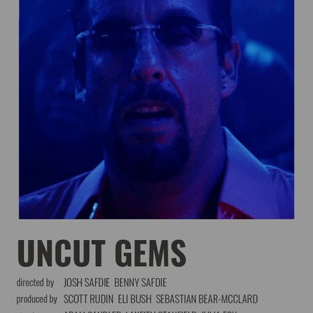Uncut Gems (2019) Review