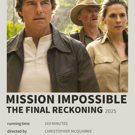 Mission: Impossible - The Final Reckoning (2025) Review
