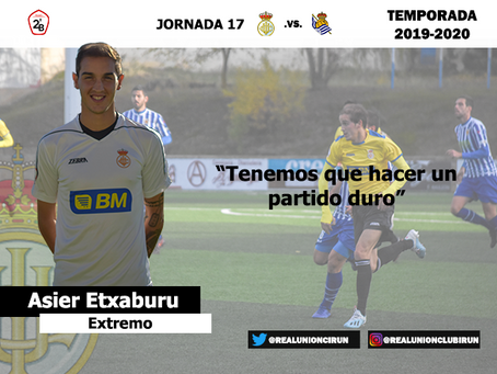 Jornada 17. Declaraciones previas de Asier Etxaburu