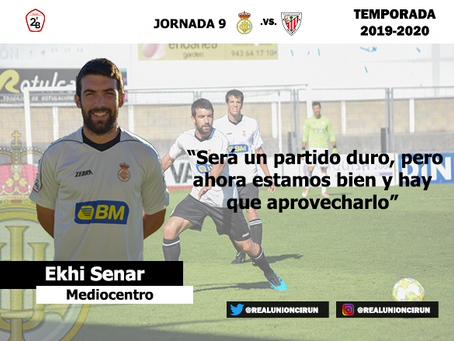 Jornada 9: Declaraciones previas de Ekhi Senar