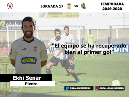 Jornada 17. Declaraciones post de Ekhi Senar