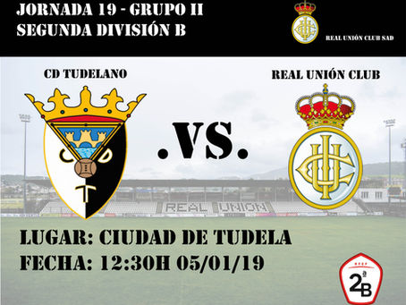 JORNADA 19: CD Tudelano - Real Unión Club