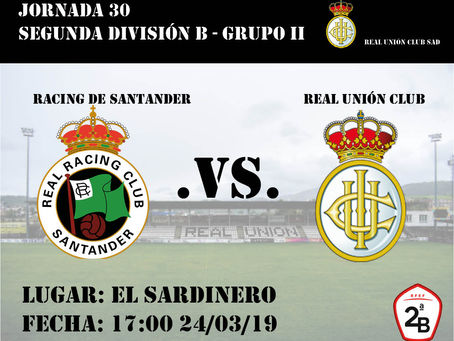 Jornada 30: Racing de Santander - Real Unión Club