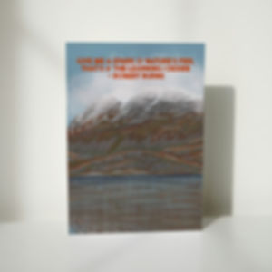 Give Me a Spark O' Nature's Fire - Adventure Scottish landscape A6 Card