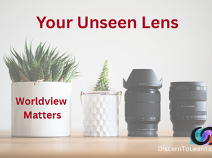 Why Worldview Matters: 