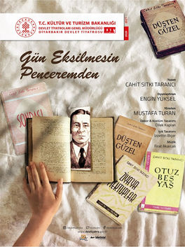 Gün Eksilmesin Penceremden - Diyarbakır State Theatre