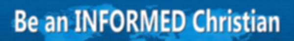 Be an INFORMED Christian Banner.jpeg