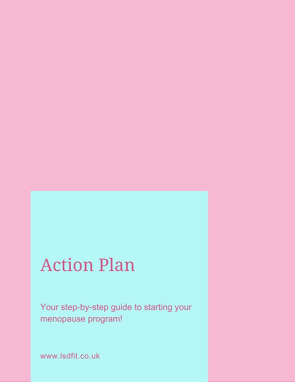 Thumbnail: pink and blue background with pink text action plan step by step guide for starting menopause program