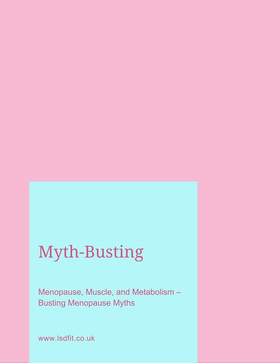 Thumbnail: pink and blue page with writing busting menopause myths
