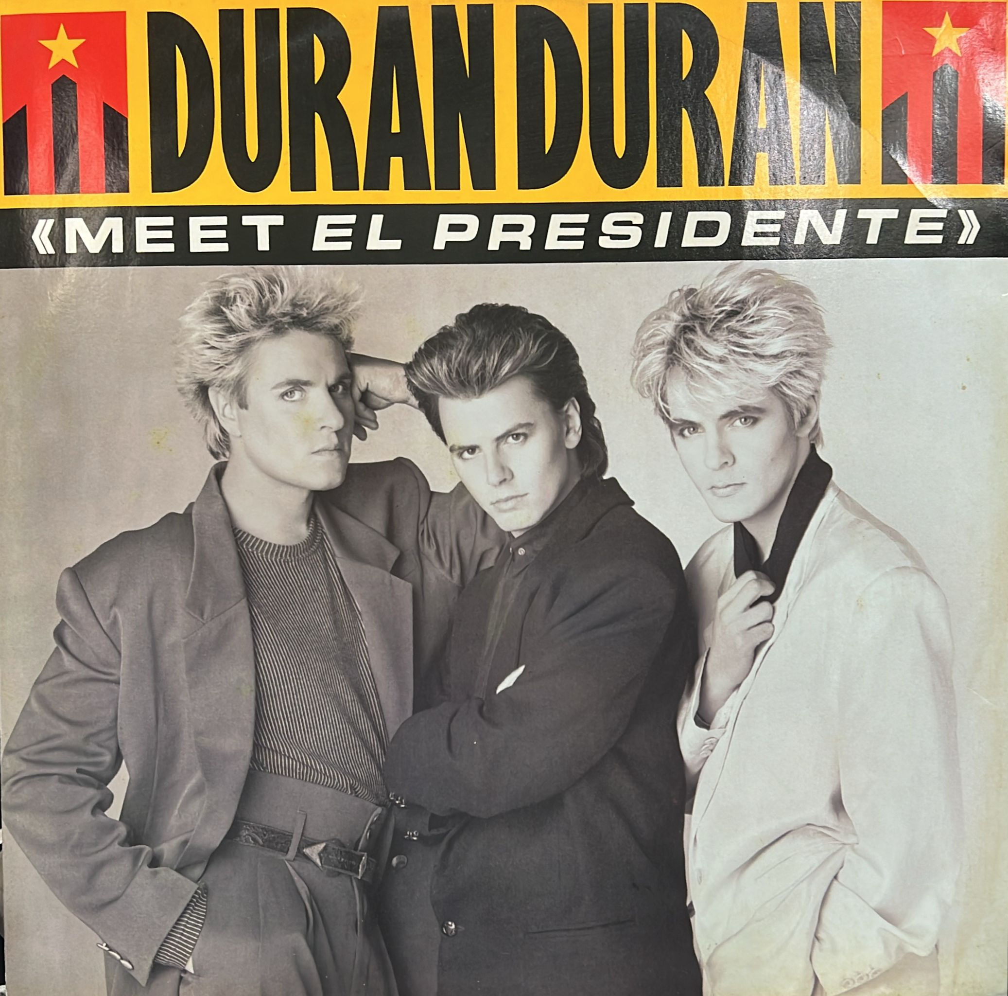 Duran Duran – Meet El Presidente