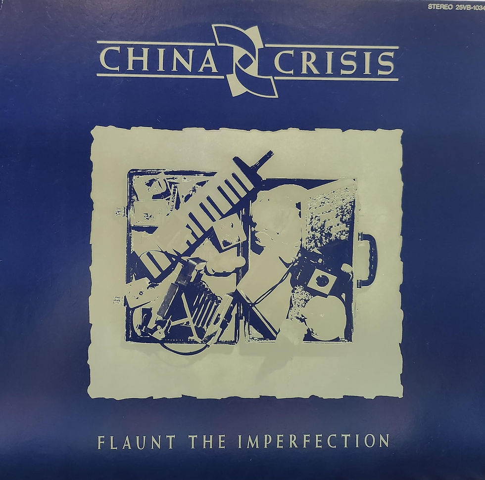China Crisis – Flaunt The Imperfection