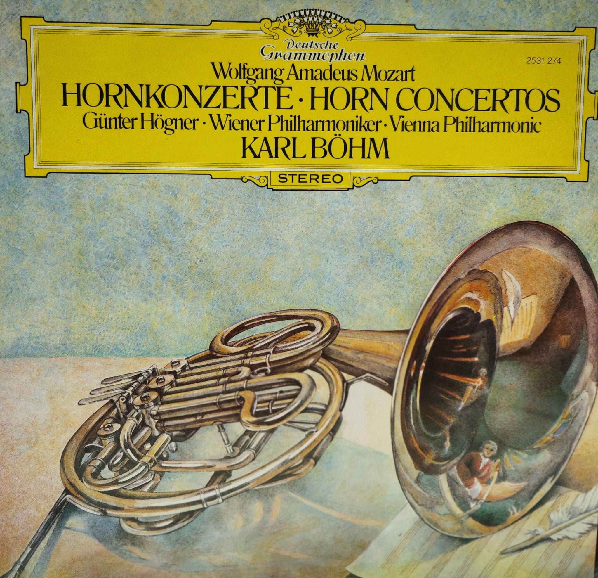 Wolfgang Amadeus Mozart - Horn Concertos