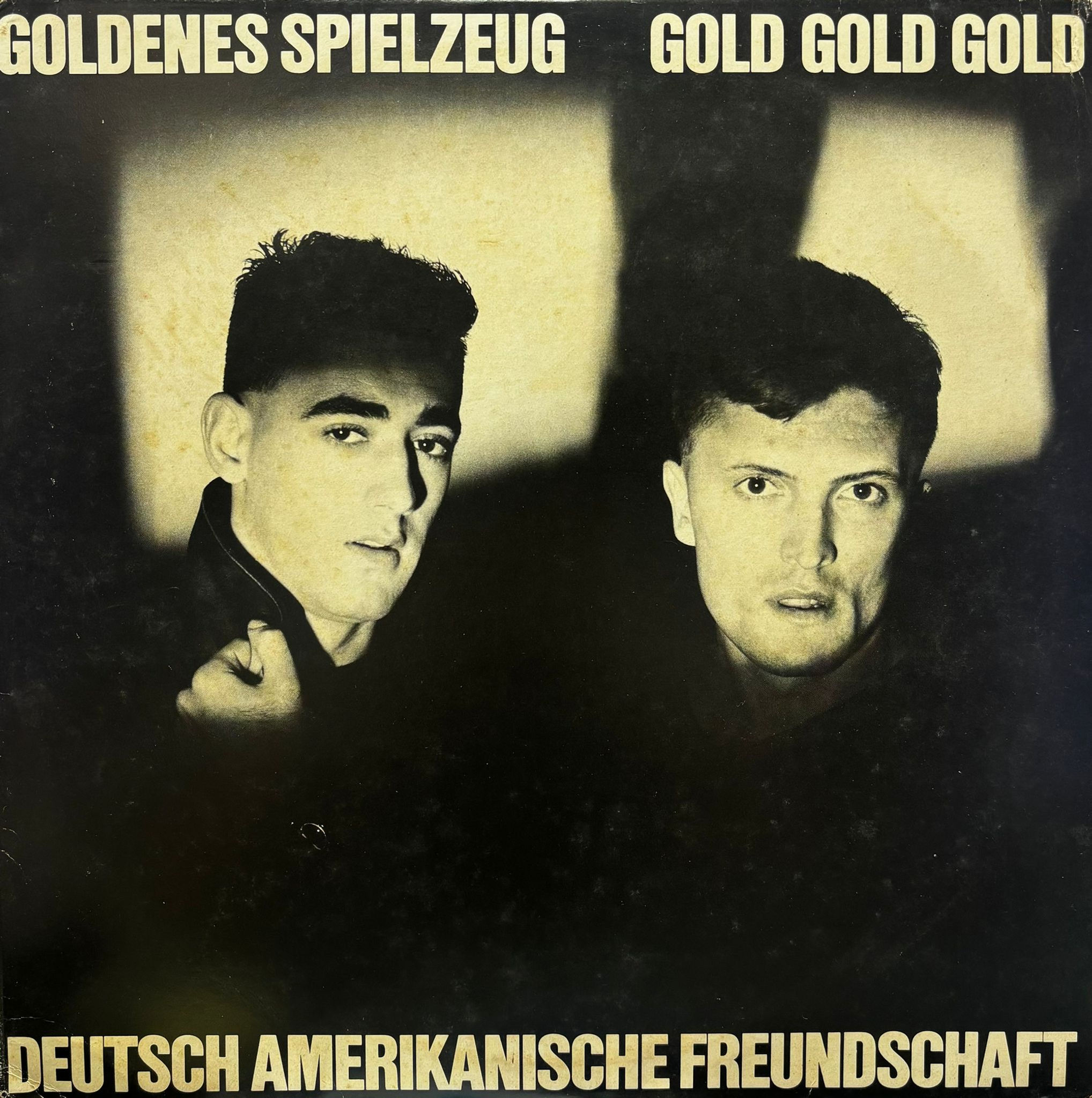 Deutsch Amerikanische Freundschaft – Goldenes Spielzeug /Gold Gold Gold (45 RPM)