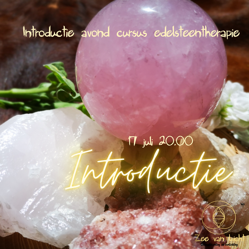 Introductieavond cursus Edelsteentherapie