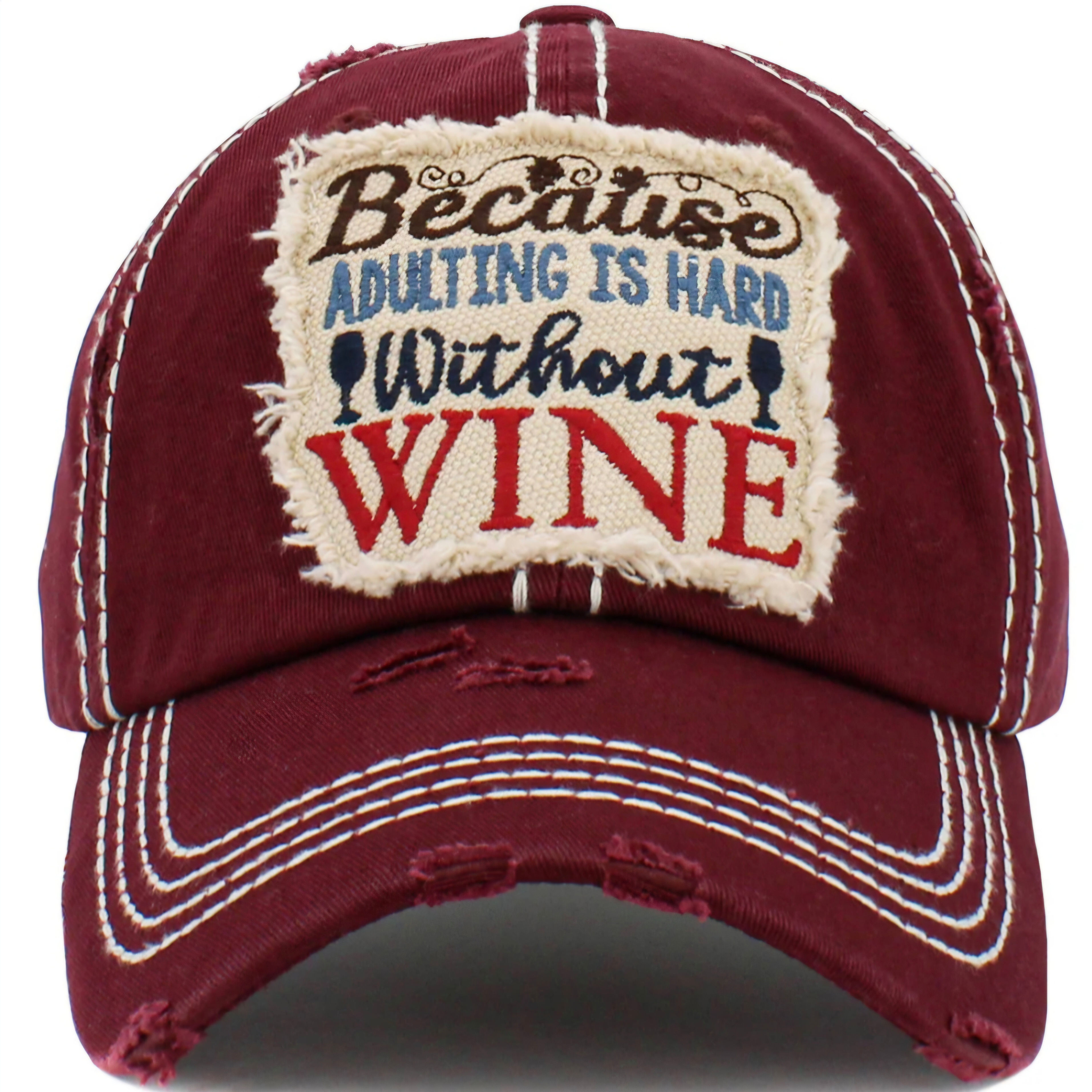 Because adulting is hard w/o wine