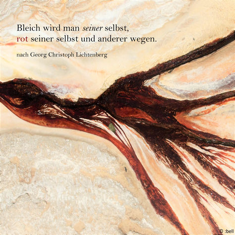 Ob bleich oder Rot -
Scham gehört zum Mensch Sein