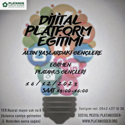 Dijital Platform Eğitimi