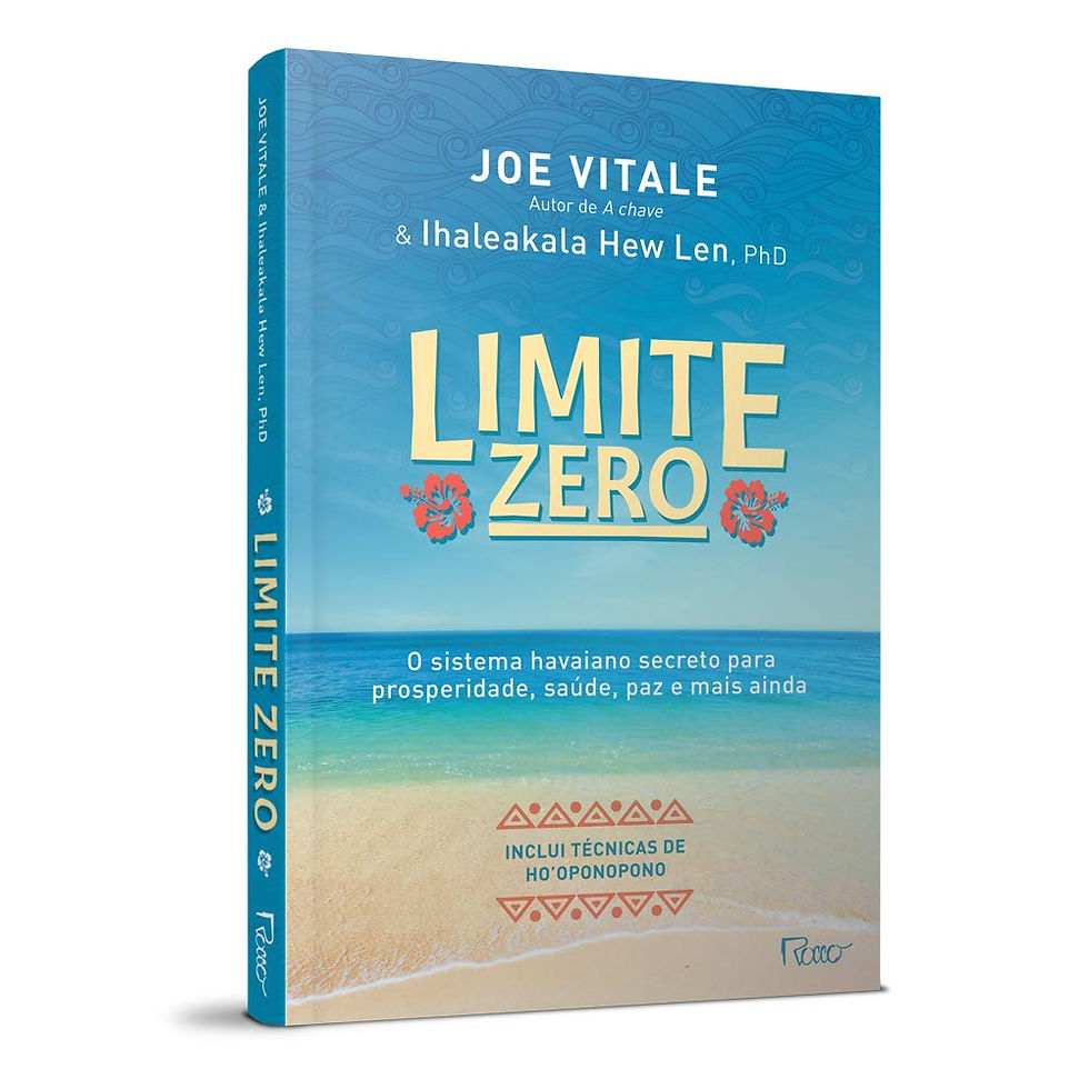 Miniatura: Limite zero: O sistema havaiano secreto para prosperidade, saúde, paz, e mais ai