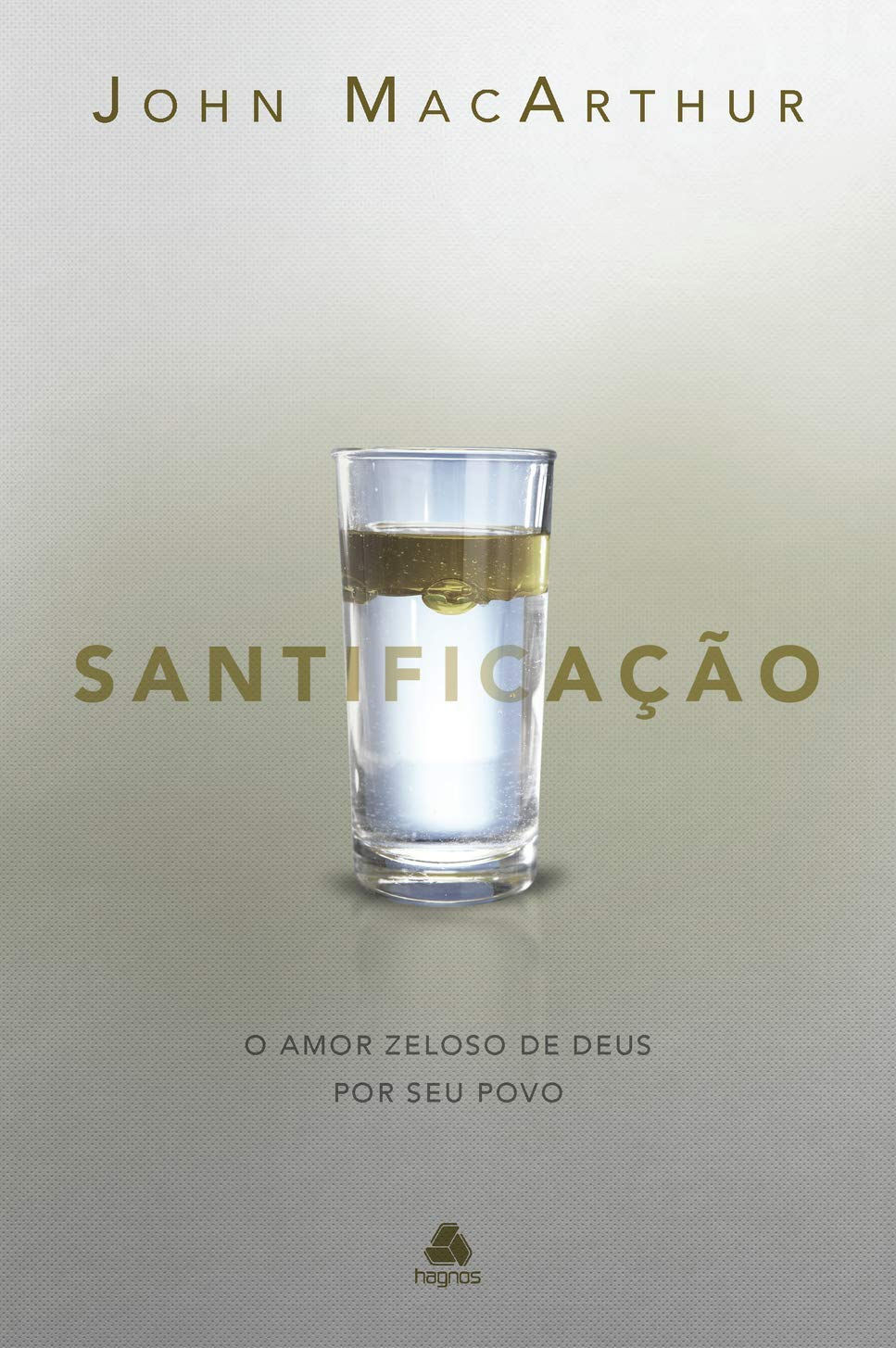 Santificação: O amor zeloso de Deus por seu povo