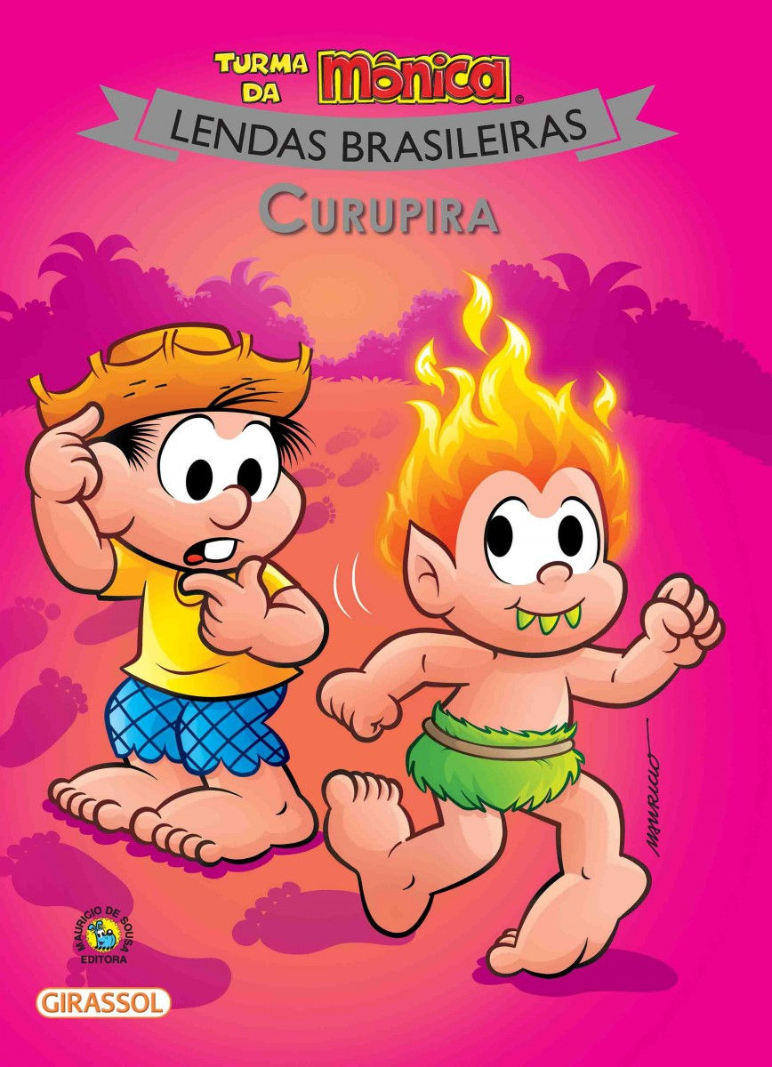 Turma da Mônica Lendas Brasileiras - Curupira