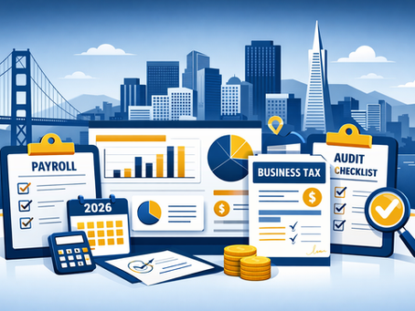 California Accounting Compliance Is Getting Tougher: Here’s What Bay Area Businesses Can’t Afford to Miss in 2026