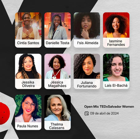 Salvador recebe a 1ª edição do TEDxSalvadorWomen para amplificar vozes femininas e ideias transformadoras