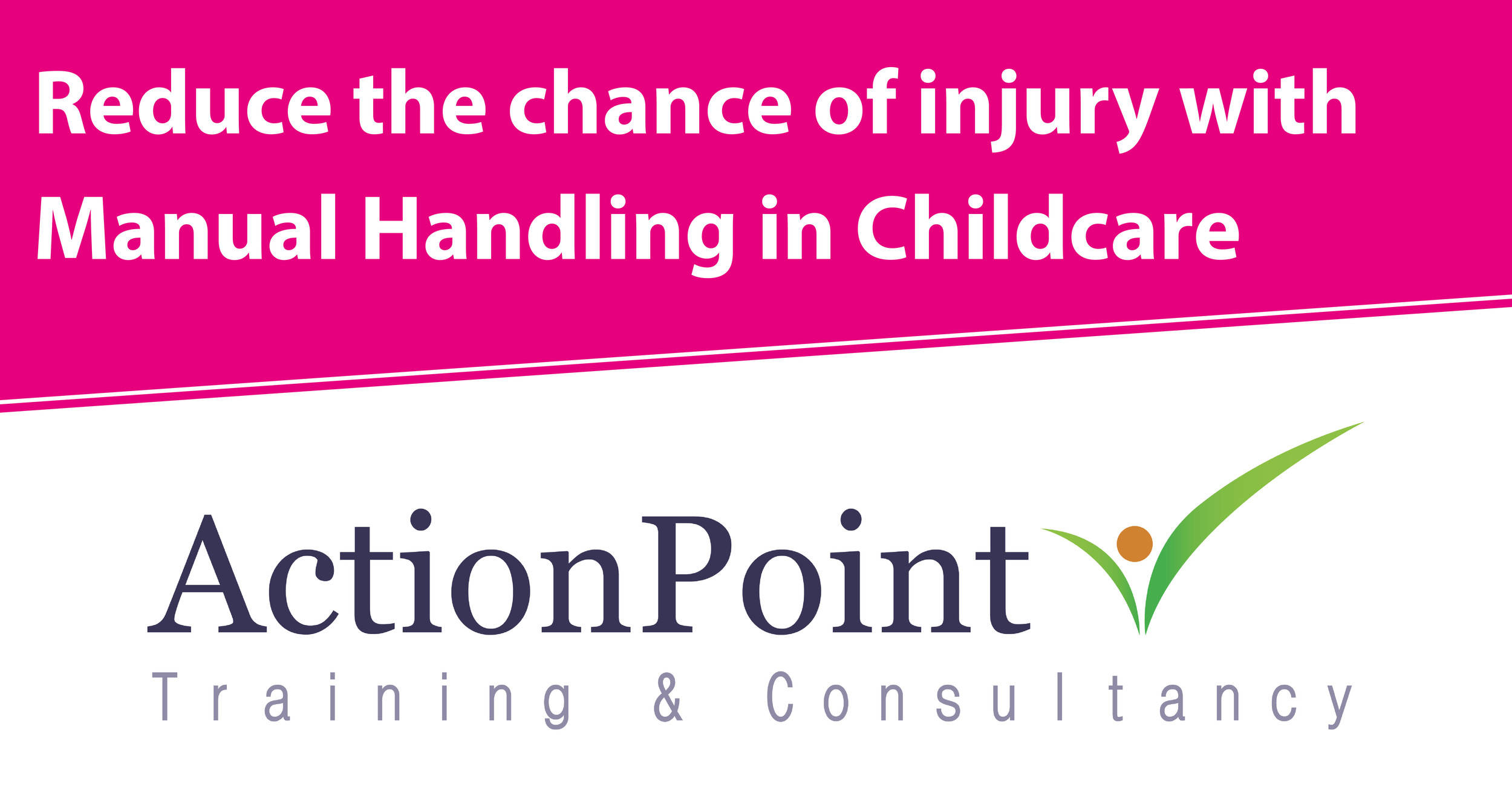 Manual Handling in Childcare Training Action Point Training