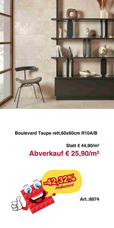 Feinsteinzeug Fliese Feinsteinzeug Fliese Boulevard Taupe 60x60cm rett R10 A/B Abverkauf statt 44,90 nur 25,90/m² Art 8074