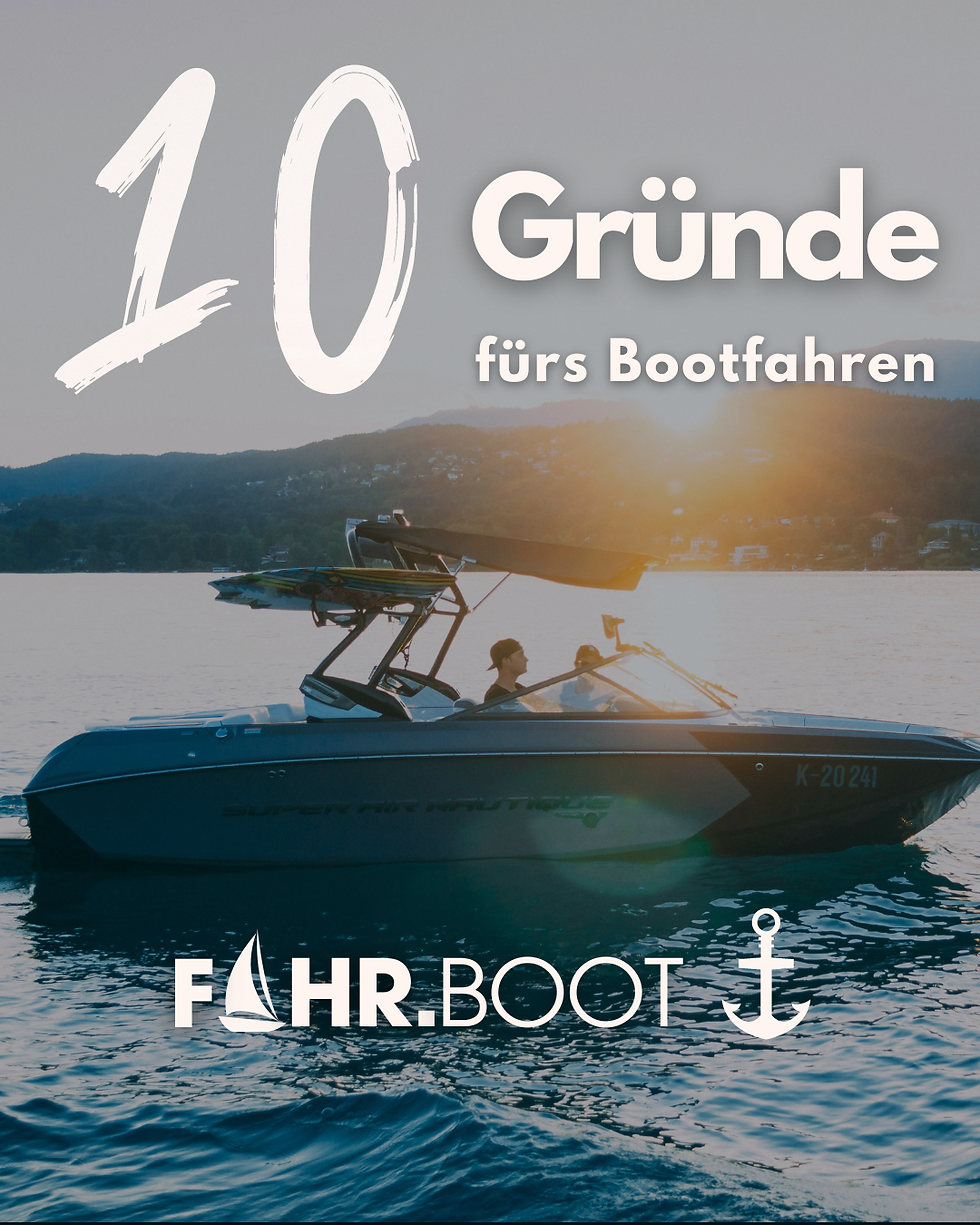 10 Gründe fürs Bootfahren, Bootsführerschein