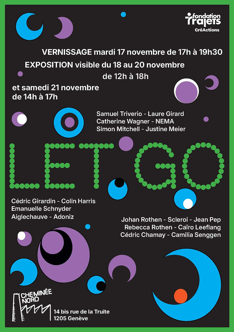 Let Go - exposition collective des artistes de CréActions - Espace Cheminée Nord, Usine Kügler