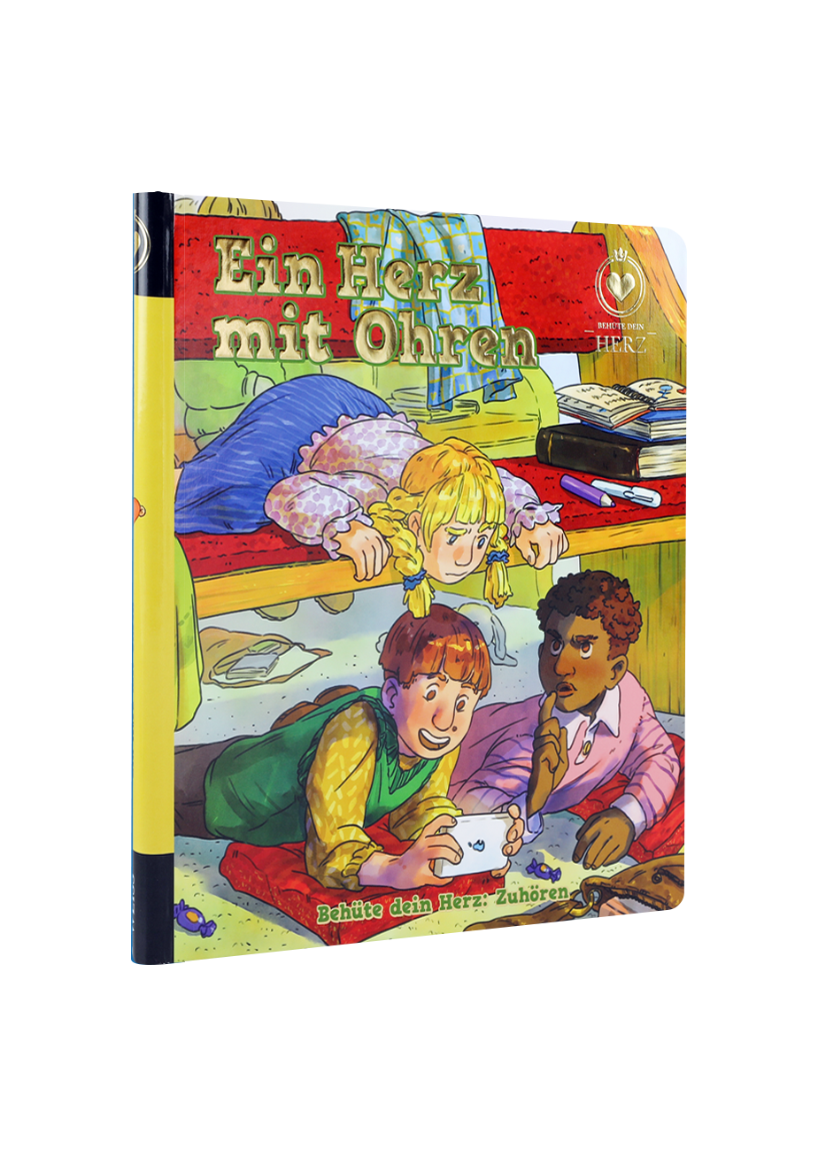Ein Herz mit Ohren Behüte dein Herz: Zuhören