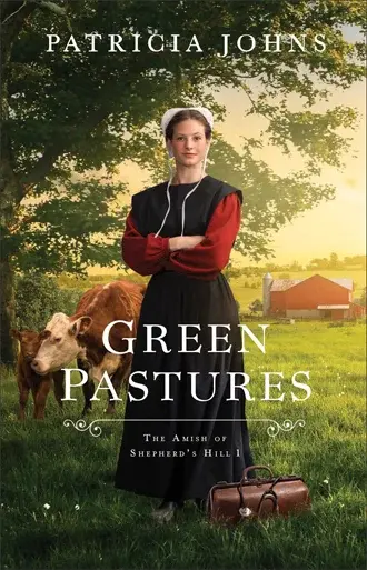Green Pastures - Patricia Johns