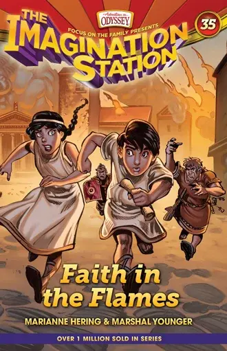 Faith in the Flames - Imagination Station 35 Hardcover