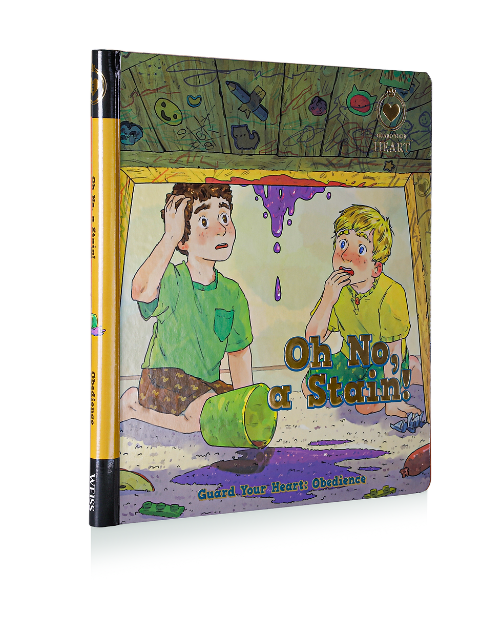 Guard Your Heart Book 5 - Oh No! A Stain! (Obedience)
