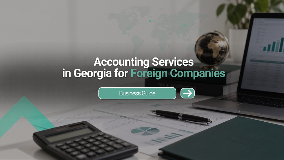 Accounting Services in Georgia for Foreign Companies