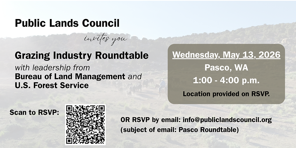 PLC Invites Permittees to Pasco Grazing Roundtable