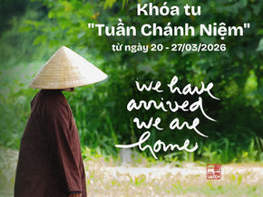 Khoá Tu Tuần Chánh Niệm từ ngày 20/3 - 27/3/2026
