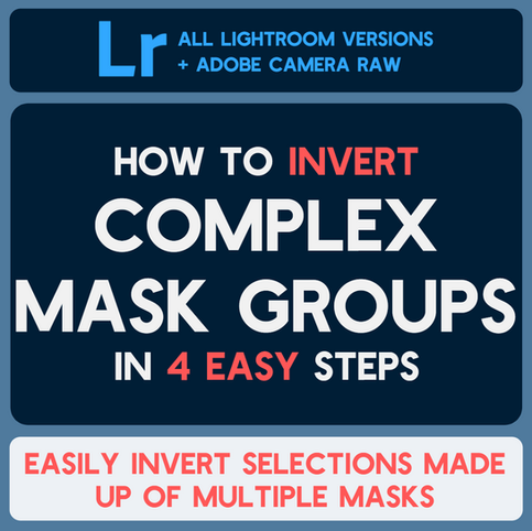 How to Invert a Mask Group in Lightroom