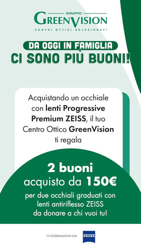 Promo Lenti Progressive Torino: Acquista le Tue ZEISS e Regala 2 Buoni da 150€ alla Tua Famiglia