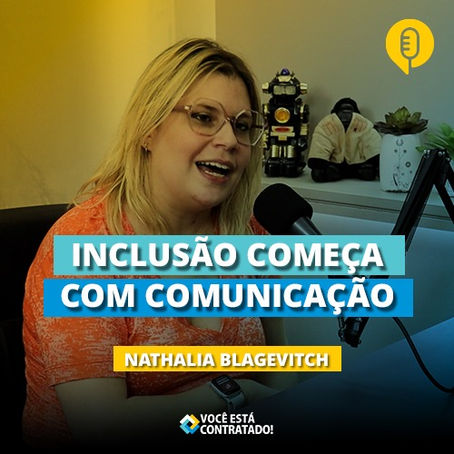 Inclusão começa com Comunicação
