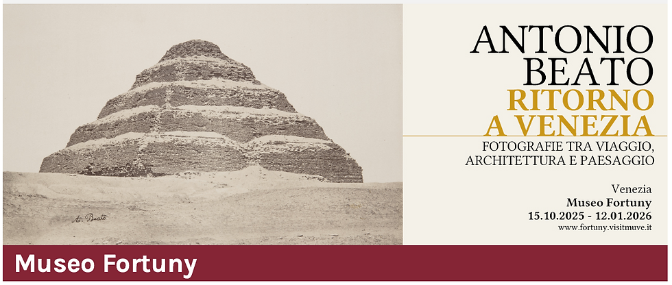 Antonio Beato. Ritorno a Venezia — Venezia (fino al 12 gennaio 2026)