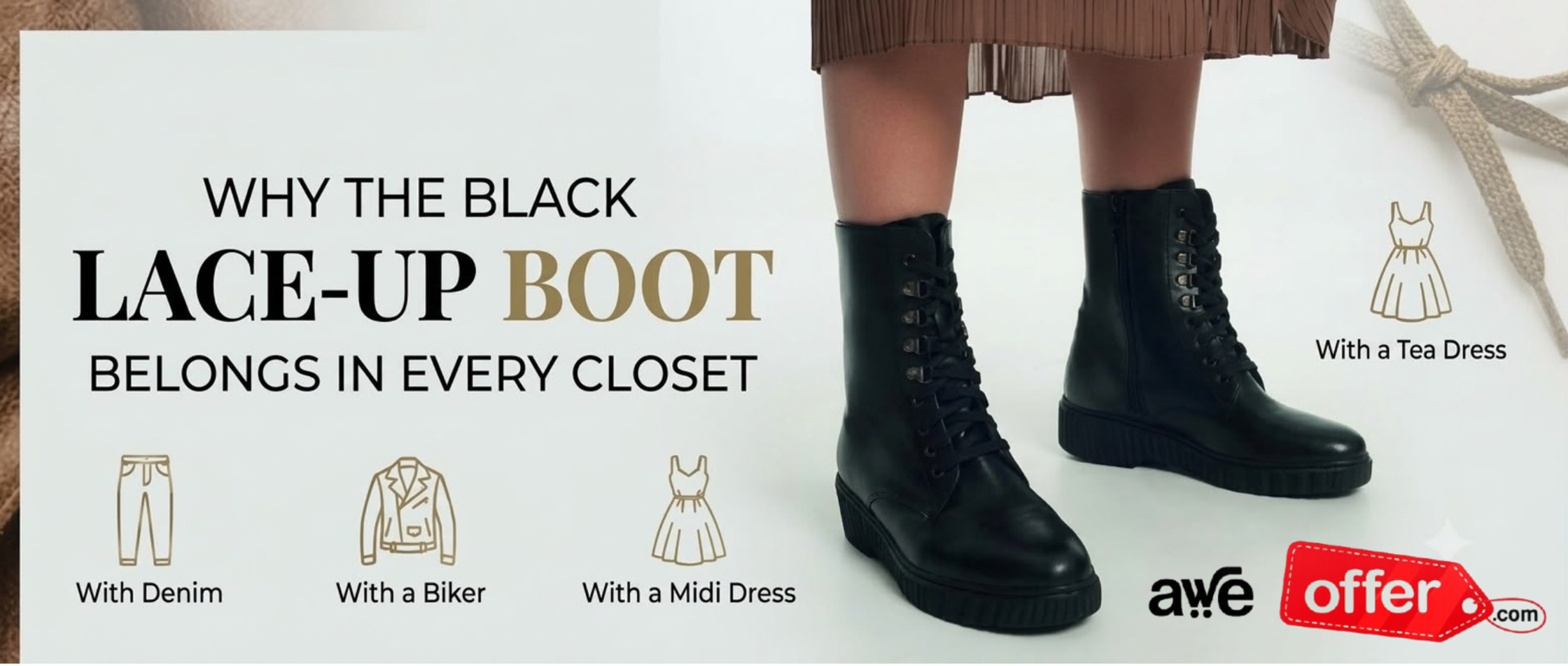 Fashion ad showing black lace-up boots with a pleated skirt; text reads Why the Black Lace-Up Boot Belongs in Every Closet